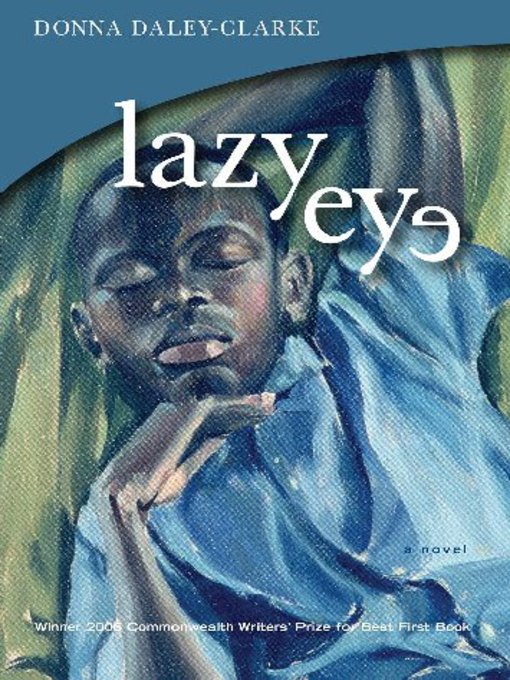 Title details for Lazy Eye by Donna Daley-Clarke - Available